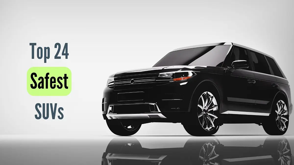 What are the Safest SUVs