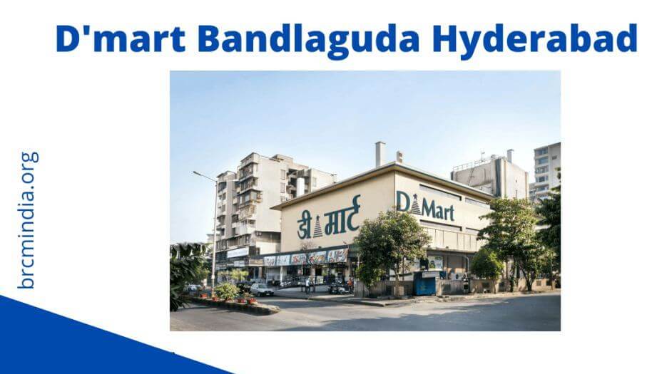 Dmart-Bandlaguda-Hyderabad