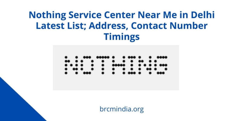 Nothing Service Center Near Me in Delhi