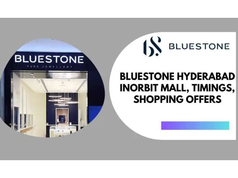Bluestone Hyderabad Inorbit Mall