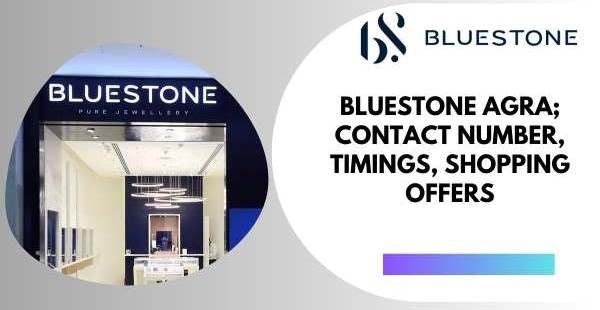 BlueStone Agra Store