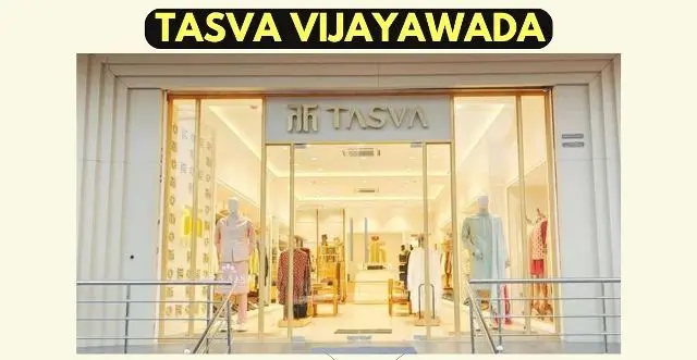 Tasva Vijayawada Store